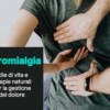 Come curare la fibromialgia